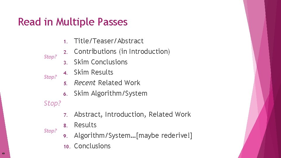 Read in Multiple Passes 1. Stop? 2. 3. 4. 5. 6. Title/Teaser/Abstract Contributions (in Read in Multiple Passes 1. Stop? 2. 3. 4. 5. 6. Title/Teaser/Abstract Contributions (in