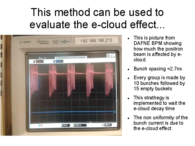 This method can be used to evaluate the e-cloud effect. . . This is