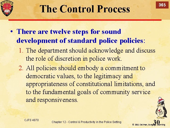 365 The Control Process • There are twelve steps for sound development of standard