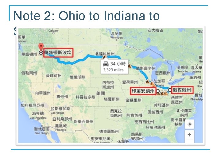 Note 2: Ohio to Indiana to Spokane 
