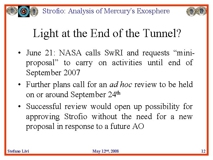 Strofio: Analysis of Mercury’s Exosphere Light at the End of the Tunnel? • June