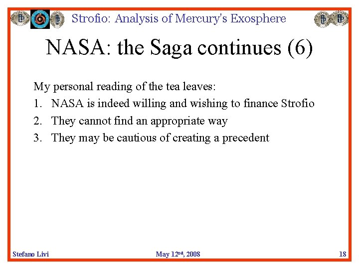 Strofio: Analysis of Mercury’s Exosphere NASA: the Saga continues (6) My personal reading of