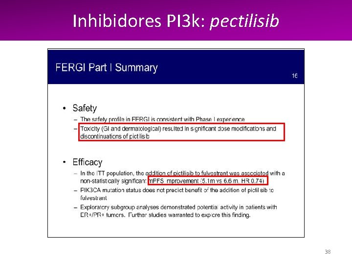 Inhibidores PI 3 k: pectilisib 38 