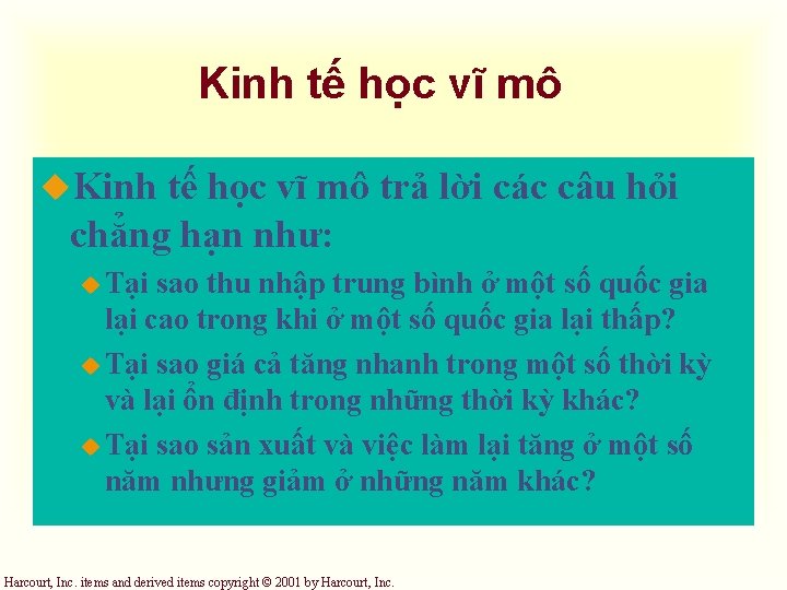 Kinh tế học vĩ mô u. Kinh tế học vĩ mô trả lời các