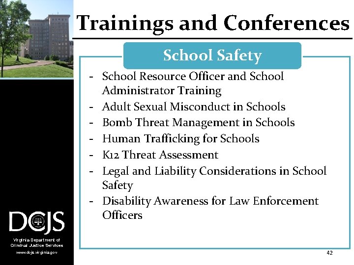 Trainings and Conferences School Safety - School Resource Officer and School Administrator Training -