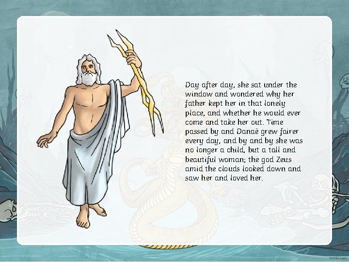 Day after day, she sat under the window and wondered why her father kept