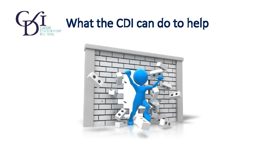 What the CDI can do to help 