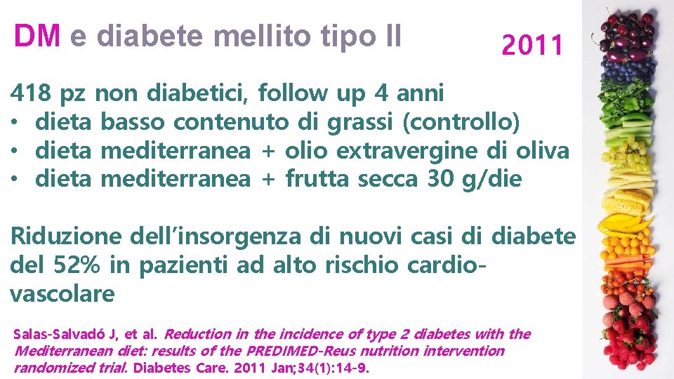 DM e diabete mellito tipo II 2011 418 pz non diabetici, follow up 4