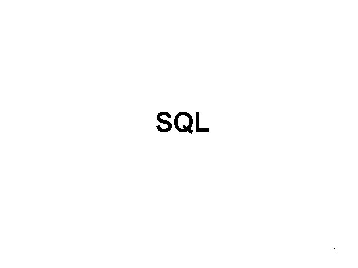 SQL 1 