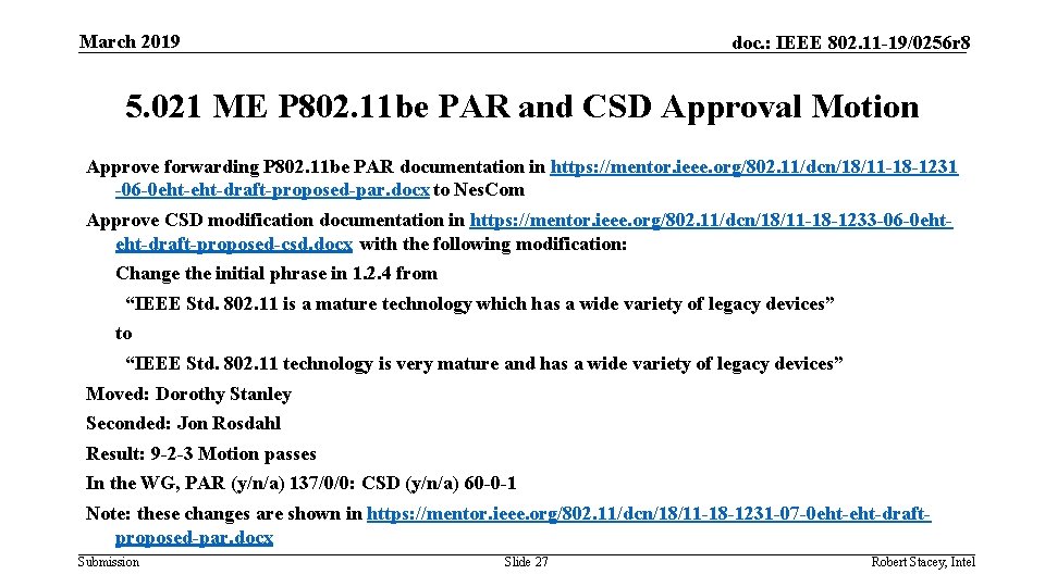 March 2019 doc. : IEEE 802. 11 -19/0256 r 8 5. 021 ME P