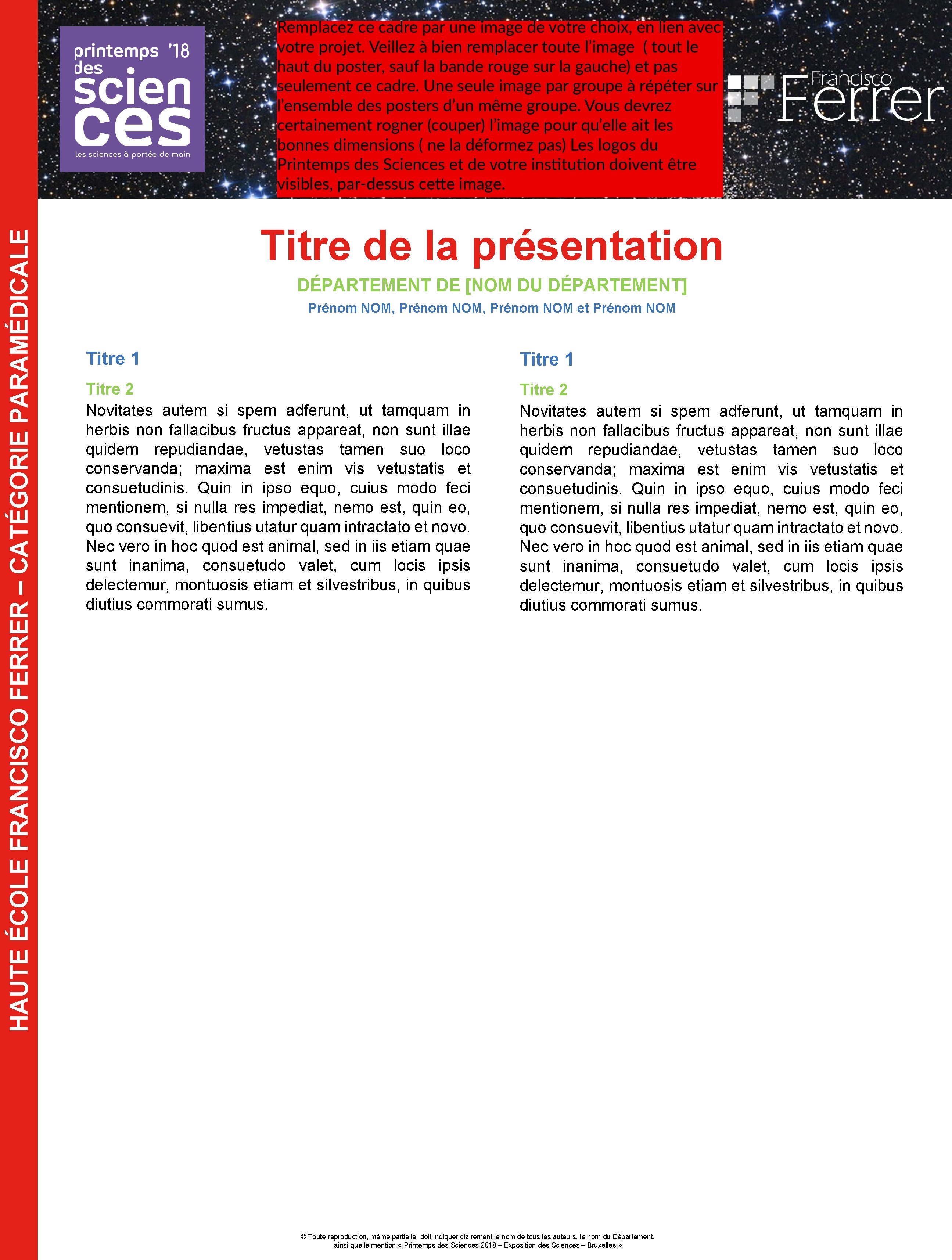 HAUTE ÉCOLE FRANCISCO FERRER – CATÉGORIE PARAMÉDICALE Titre de la présentation DÉPARTEMENT DE [NOM