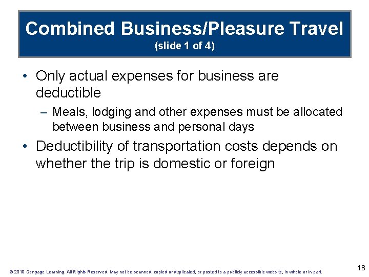 Combined Business/Pleasure Travel (slide 1 of 4) • Only actual expenses for business are