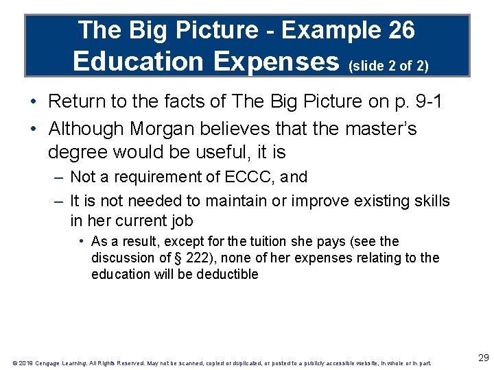 The Big Picture - Example 26 Education Expenses (slide 2 of 2) • Return