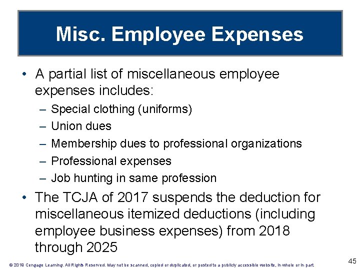Misc. Employee Expenses • A partial list of miscellaneous employee expenses includes: – –