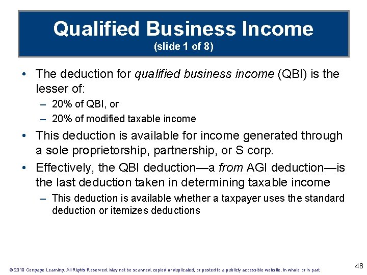 Qualified Business Income (slide 1 of 8) • The deduction for qualified business income