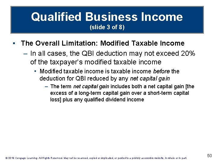 Qualified Business Income (slide 3 of 8) • The Overall Limitation: Modified Taxable Income