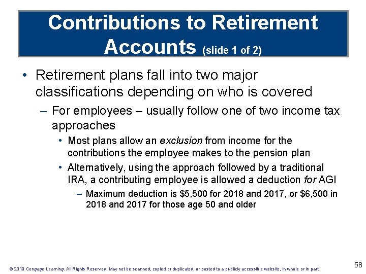 Contributions to Retirement Accounts (slide 1 of 2) • Retirement plans fall into two