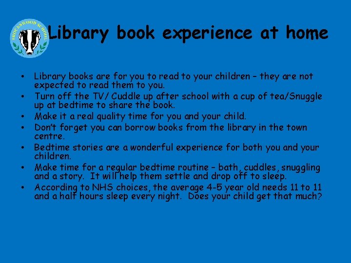 Library book experience at home • • Library books are for you to read