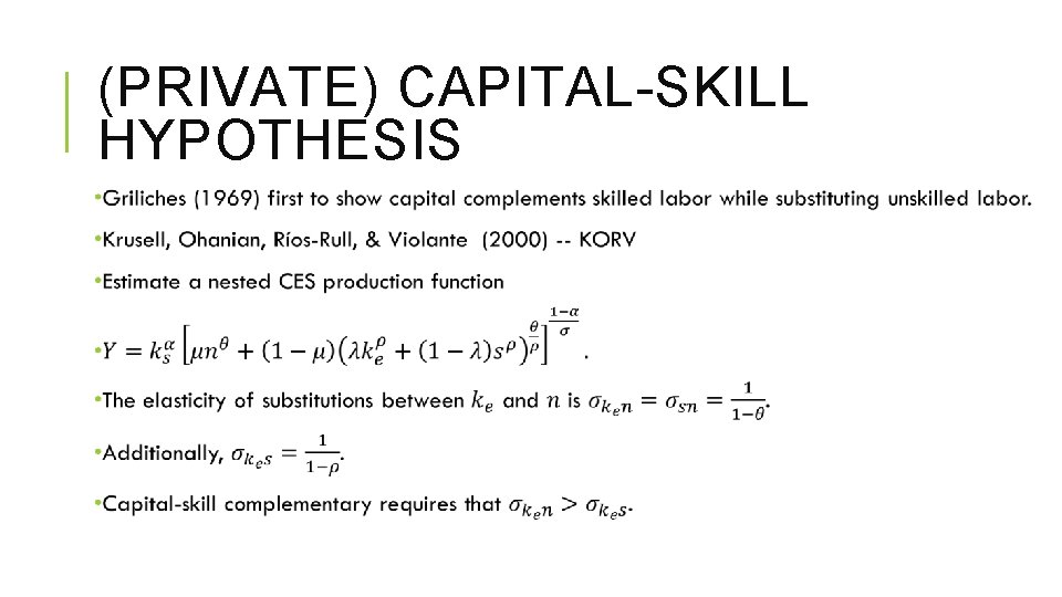 PUBLIC CAPITAL SKILL COMPLEMENTARITY AND INEQUALITY Christopher Clarke