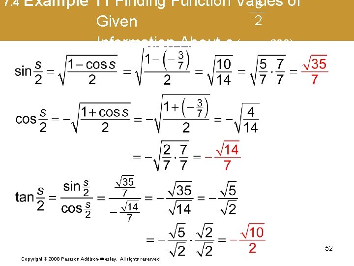 7. 4 Example 11 Finding Function Values of s 2 Given Information About s