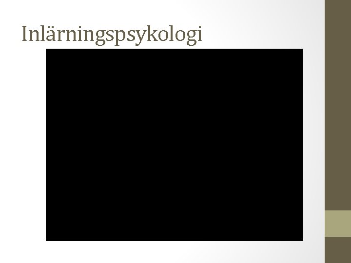 Inlärningspsykologi 