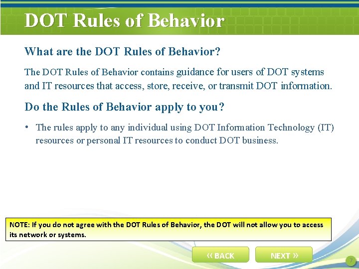 DOT Rules of Behavior What are the DOT Rules of Behavior? The DOT Rules