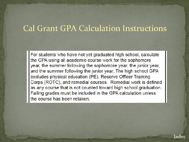 Cal Grant GPA Calculation Instructions Index 