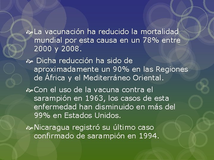  La vacunación ha reducido la mortalidad mundial por esta causa en un 78%