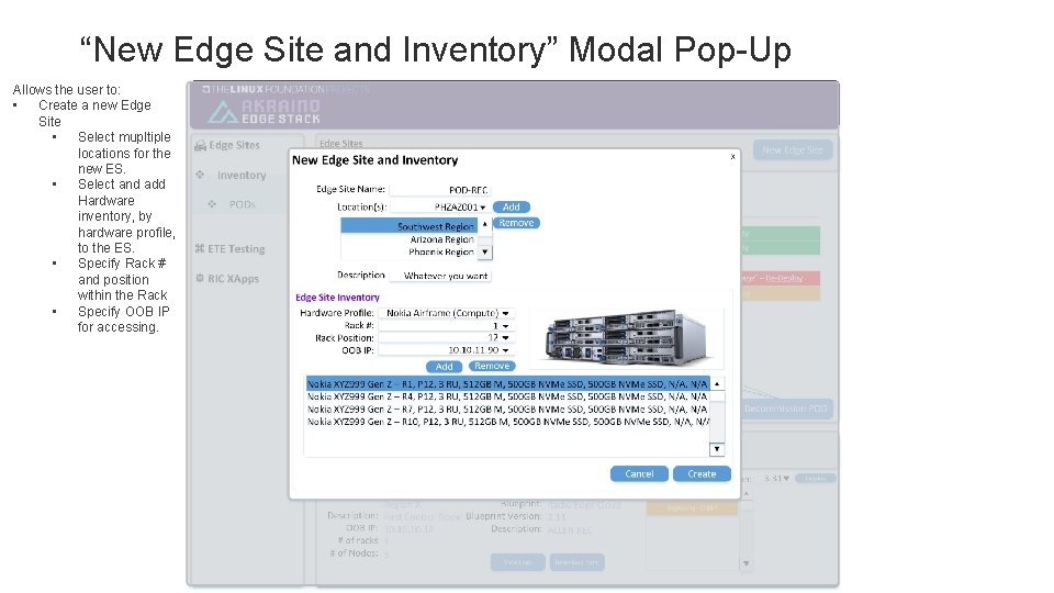 “New Edge Site and Inventory” Modal Pop-Up Allows the user to: • Create a