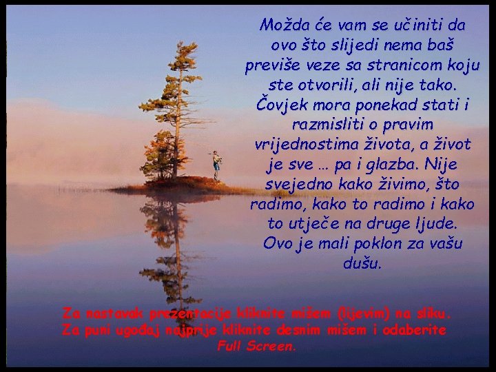 Možda će vam se učiniti da ovo što slijedi nema baš previše veze sa