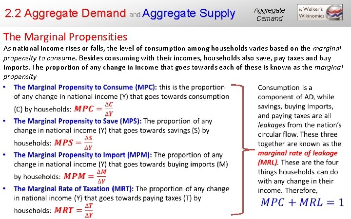 2. 2 Aggregate Demand Aggregate Supply The Marginal Propensities Aggregate Demand As national income