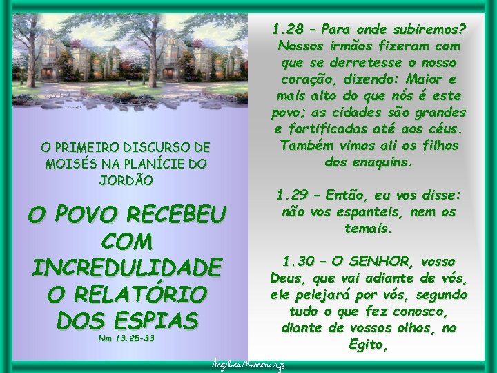 O PRIMEIRO DISCURSO DE MOISÉS NA PLANÍCIE DO JORDÃO O POVO RECEBEU COM INCREDULIDADE