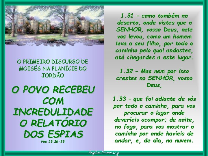 O PRIMEIRO DISCURSO DE MOISÉS NA PLANÍCIE DO JORDÃO O POVO RECEBEU COM INCREDULIDADE