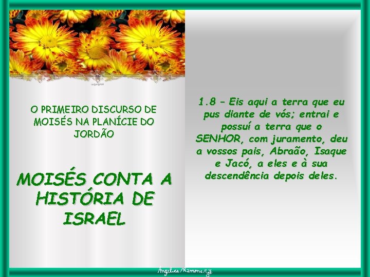 O PRIMEIRO DISCURSO DE MOISÉS NA PLANÍCIE DO JORDÃO MOISÉS CONTA A HISTÓRIA DE
