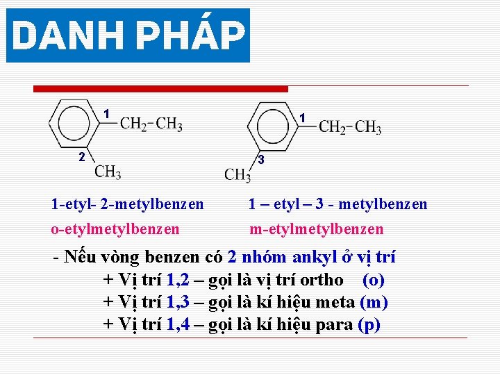 1 2 1 -etyl- 2 -metylbenzen o-etylmetylbenzen 1 3 1 – etyl – 3