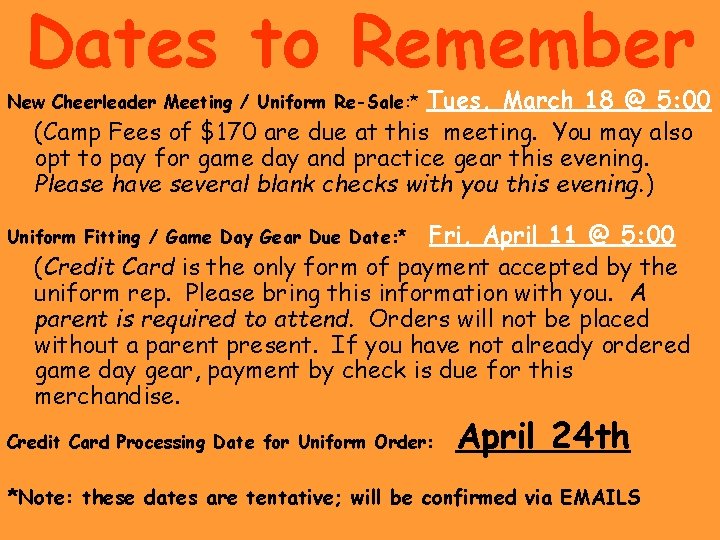 Dates to Remember Tues, March 18 @ 5: 00 (Camp Fees of $170 are Dates to Remember Tues, March 18 @ 5: 00 (Camp Fees of $170 are