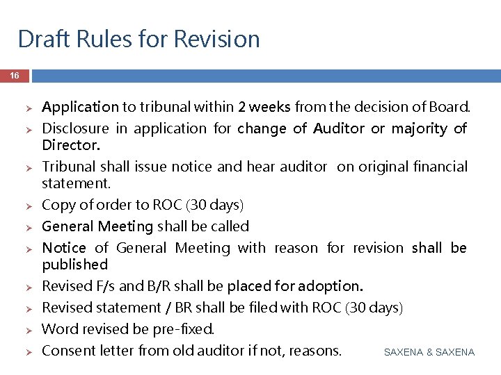Draft Rules for Revision 16 Ø Ø Ø Application to tribunal within 2 weeks