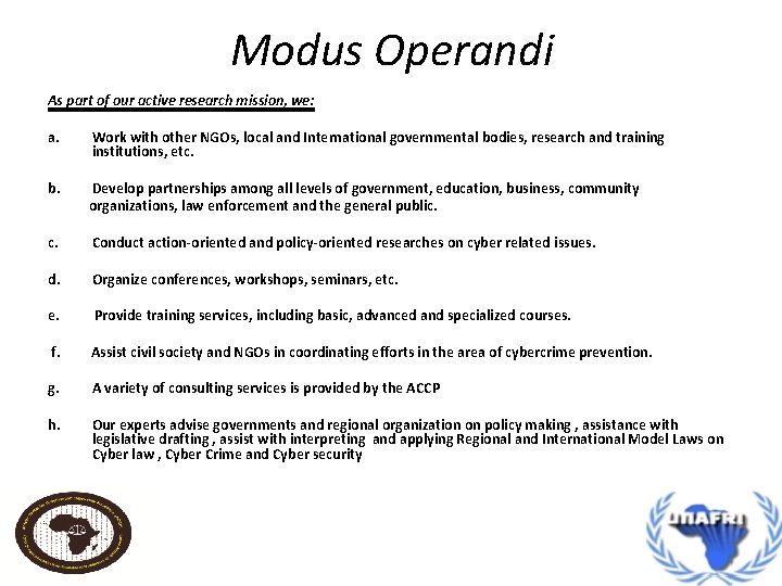 Modus Operandi System Regional Consultation on Cyber Security in Africa Multimedia