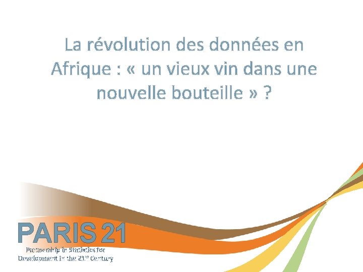 La révolution des données en Afrique : « un vieux vin dans une nouvelle