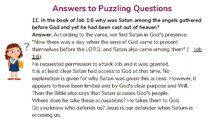 Answers to Puzzling Questions 11. In the book of Job 1: 6 why was