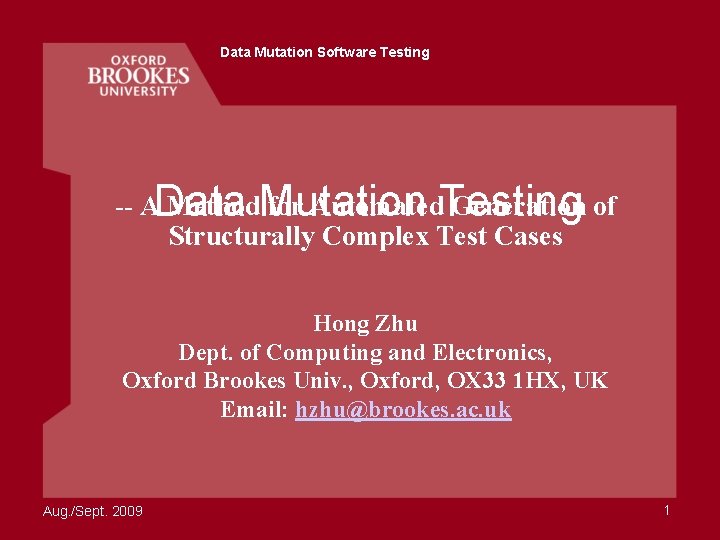 Data Mutation Software Testing -- AData Method. Mutation for Automated. Testing Generation of Structurally