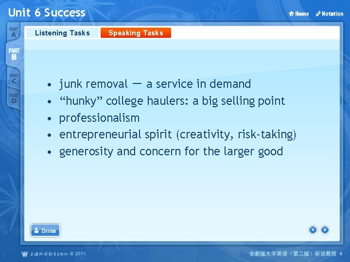 Unit 6 Success Listening Tasks • • • Speaking Tasks junk removal － a