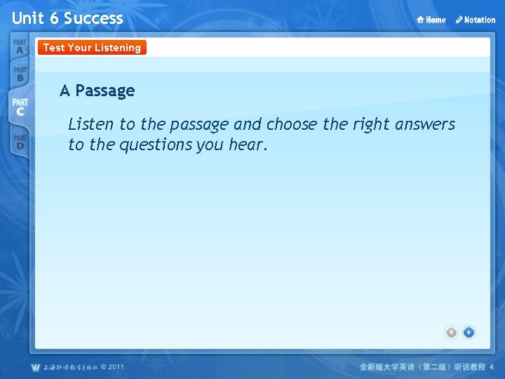 Unit 6 Success Test Your Listening A Passage Listen to the passage and choose