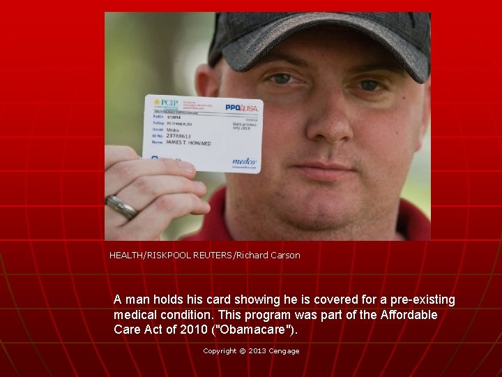 HEALTH/RISKPOOL REUTERS/Richard Carson A man holds his card showing he is covered for a