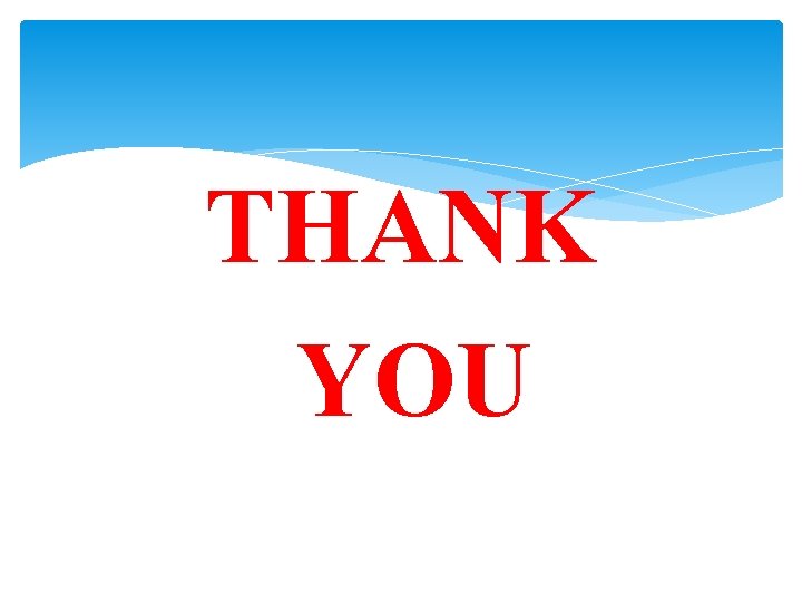 THANK YOU 