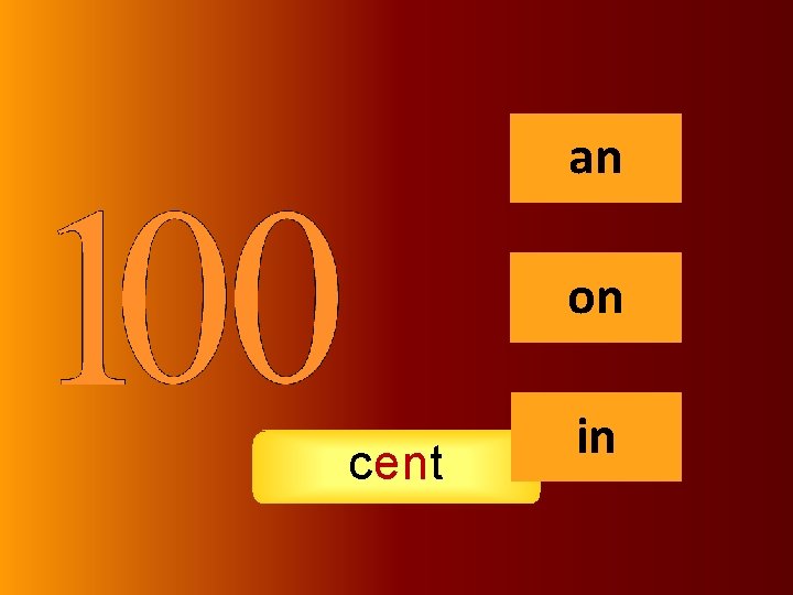 an an on cent in 