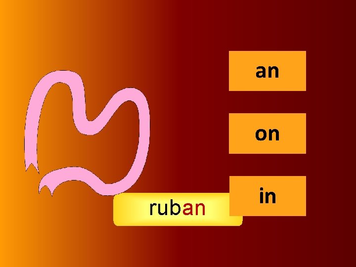 an an on ruban in 