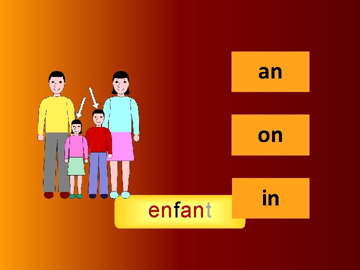 an an on enfant in 