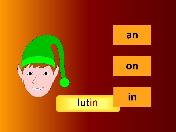 in an on lutin in 