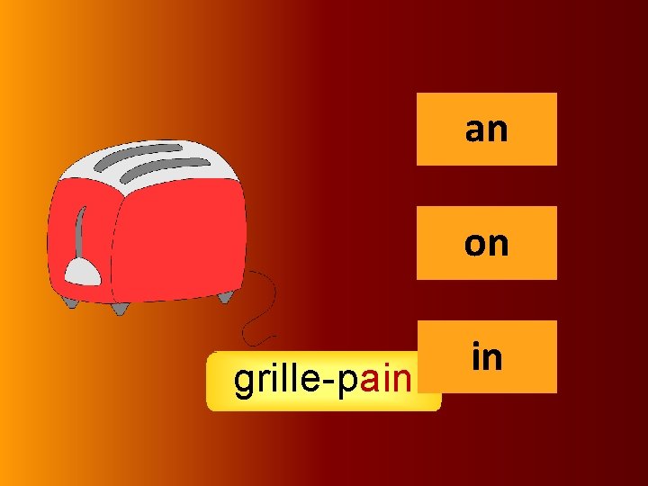 in an on grille-pain in 